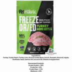 Pet Holistic Freeze Dried Turkey Mini Bites dog food or topper 325g/11.5oz