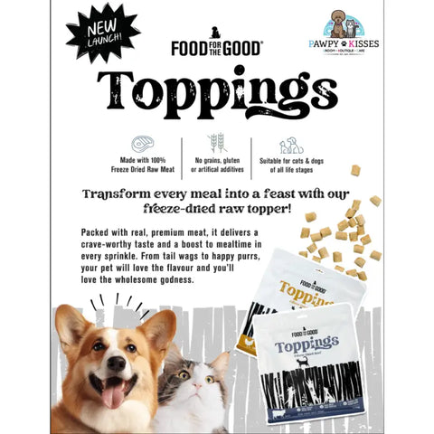 Food For The Good (30% OFF) Food For The Good Freeze Dried Toppings 250g I 4 Flavours Available Dog Food & Treats
